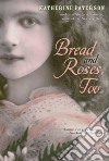 Bread and Roses, Too libro str