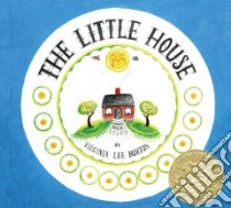 The Little House libro in lingua di Burton Virginia Lee