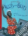 Roots and Blues libro str