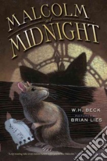 Malcolm at Midnight libro in lingua di Beck W. H., Lies Brian (ILT)