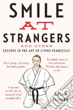 Smile at Strangers
