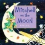 Mitchell on the Moon
