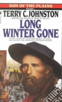 Long Winter Gone libro in lingua di Johnston Terry C.