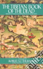 The Tibetan Book of the Dead