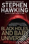 Black Holes and Baby Universes and Other Essays libro str