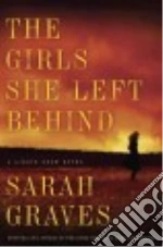 The Girls She Left Behind