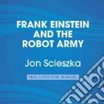 Frank Einstein and the Antimatter Motor (CD Audiobook)
