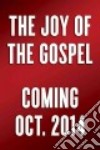 The Joy of the Gospel libro str