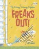 The Eensy Weensy Spider Freaks Out! Big-time! libro str