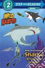 Wild Sea Creatures