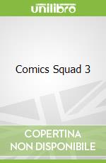 Comics Squad 3
