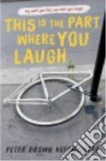 This Is the Part Where You Laugh