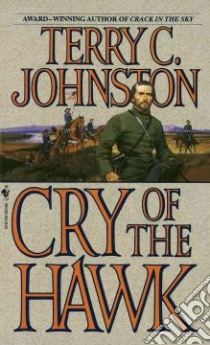 Cry of the Hawk libro in lingua di Johnston Terry C.
