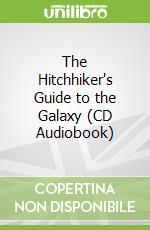 The Hitchhiker's Guide to the Galaxy (CD Audiobook)