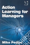 Action Learning for Managers libro str