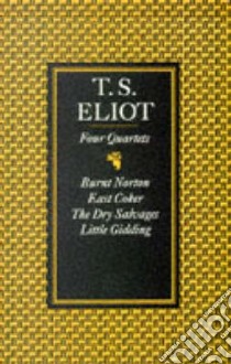 Four Quartets libro in lingua di T S Eliot