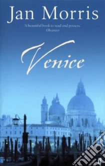 Venice libro in lingua di Jan Morris