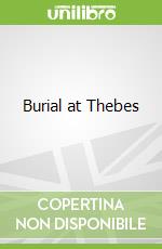 Burial at Thebes libro in lingua di Seamus Heaney