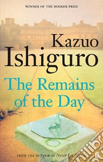 Remains of the Day libro in lingua di Kazuo Ishiguro