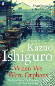 When We Were Orphans libro in lingua di Kazuo Ishiguro