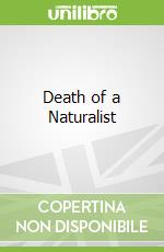 Death of a Naturalist libro in lingua di Seamus Heaney
