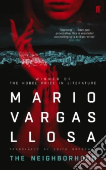 Neighborhood libro in lingua di Mario Vargas Llosa