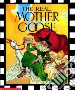 The Real Mother Goose