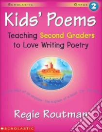 Kids' Poems libro in lingua di Routman Regie