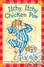 Itchy, Itchy Chicken Pox