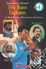 Five Brave Explorers