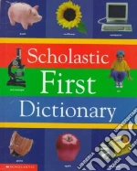 Scholastic First Dictionary