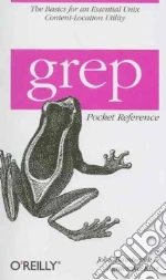 Grep Pocket Reference