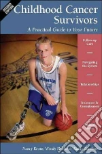 Childhood Cancer Survivors