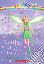 Louise the Lily Fairy