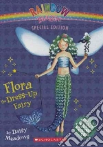 Flora the Dress-up Fairy