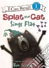 Splat the Cat Sings Flat libro str