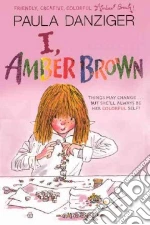 I, Amber Brown
