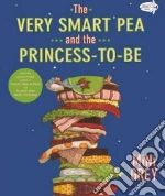 The Very Smart Pea and the Princess-To-Be