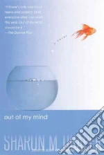 Out of My Mind