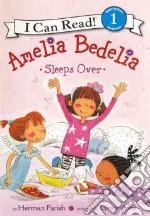 Amelia Bedelia Sleeps over