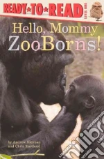 Hello, Mommy Zooborns!