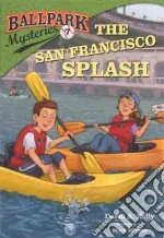 The San Francisco Splash