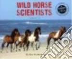 Wild Horse Scientists