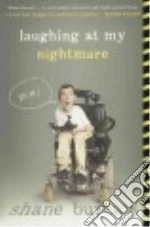 Laughing at My Nightmare