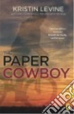 The Paper Cowboy