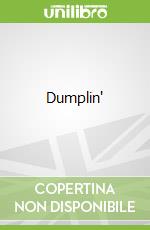 Dumplin'