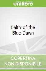 Balto of the Blue Dawn