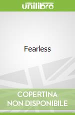 Fearless