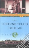 A Fortune-Teller Told Me libro str