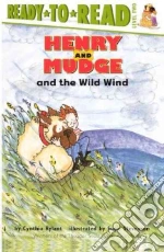 Henry and Mudge and the Wild Wind
